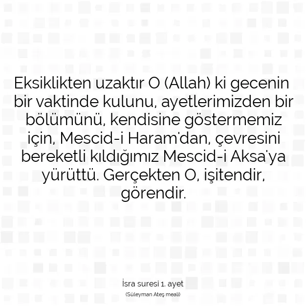 Ayetbul | Kuran Mealleri | Quran | İsra suresi 1. ayet