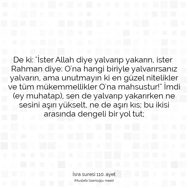 Ayetbul | Kuran Mealleri | Quran | İsra suresi 110. ayet