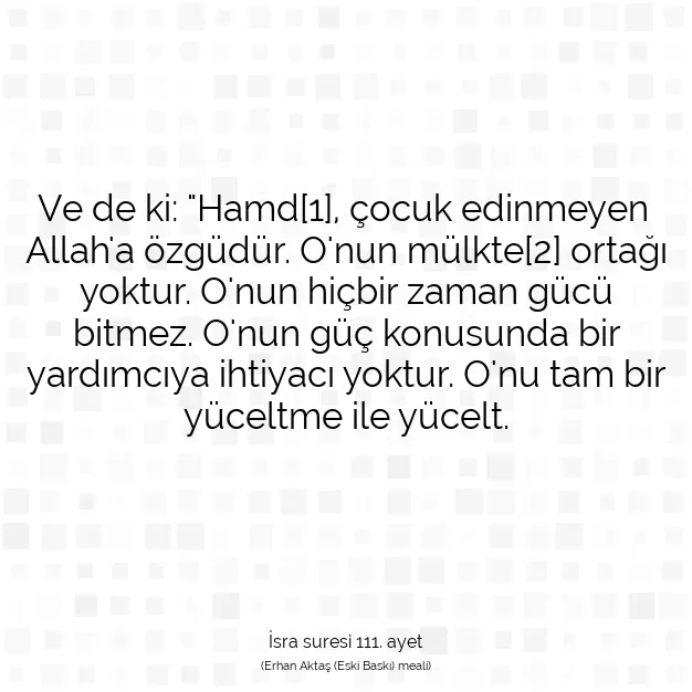 Ayetbul | Kuran Mealleri | Quran | İsra suresi 111. ayet