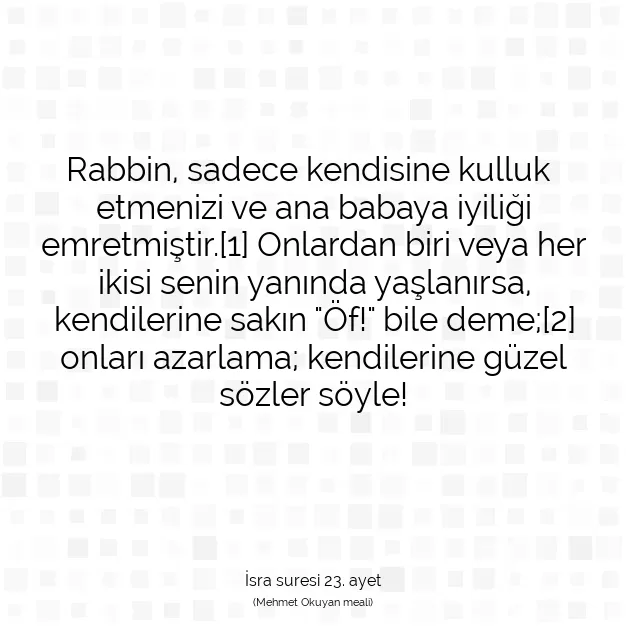 Ayetbul | Kuran Mealleri | Quran | İsra suresi 23. ayet