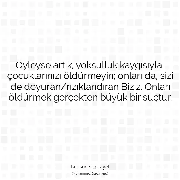 Ayetbul | Kuran Mealleri | Quran | İsra suresi 31. ayet