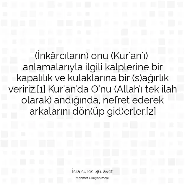 Ayetbul | Kuran Mealleri | Quran | İsra suresi 46. ayet