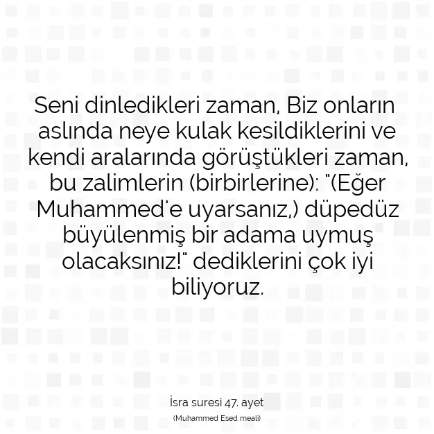 Ayetbul | Kuran Mealleri | Quran | İsra suresi 47. ayet