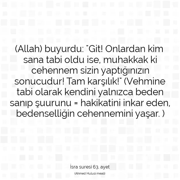 Ayetbul | Kuran Mealleri | Quran | İsra suresi 63. ayet