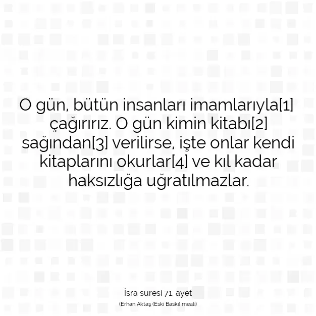 Ayetbul | Kuran Mealleri | Quran | İsra suresi 71. ayet