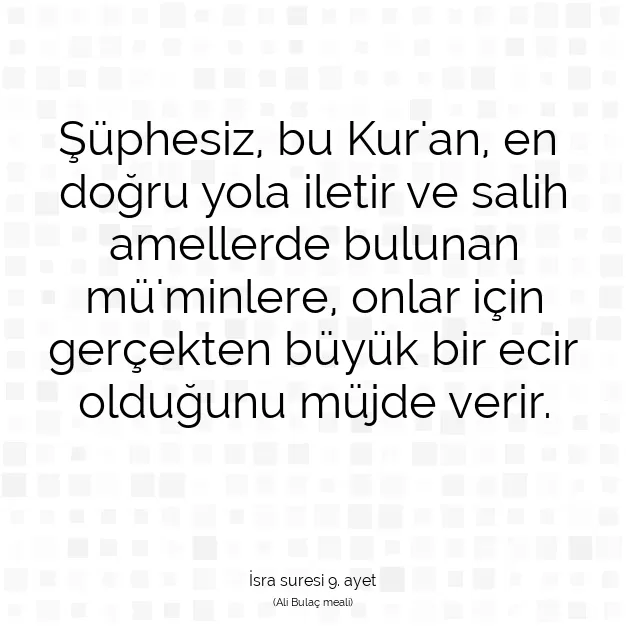 Ayetbul | Kuran Mealleri | Quran | İsra suresi 9. ayet