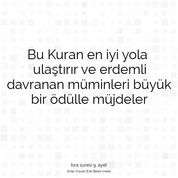 Ayetbul | Kuran Mealleri | Quran | İsra suresi 9. ayet