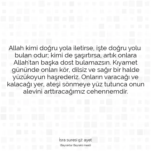 Ayetbul | Kuran Mealleri | Quran | İsra suresi 97. ayet