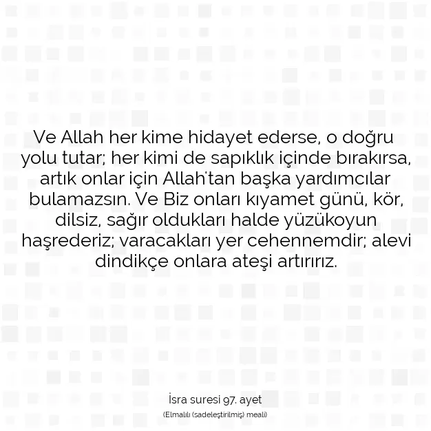 Ayetbul | Kuran Mealleri | Quran | İsra suresi 97. ayet