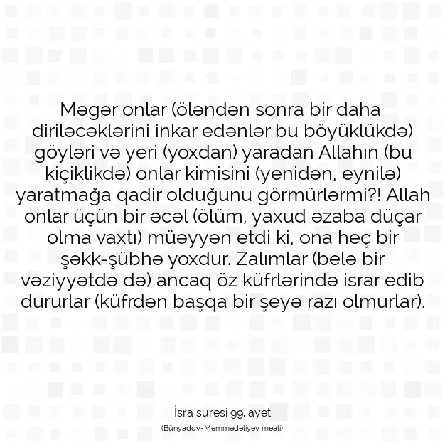 Ayetbul | Kuran Mealleri | Quran | İsra suresi 99. ayet