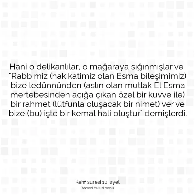 Ayetbul | Kuran Mealleri | Quran | Kehf suresi 10. ayet