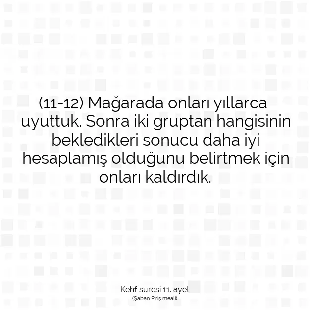 Ayetbul | Kuran Mealleri | Quran | Kehf suresi 11. ayet