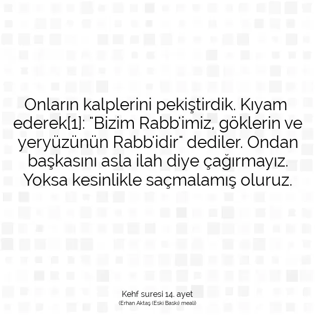 Ayetbul | Kuran Mealleri | Quran | Kehf suresi 14. ayet