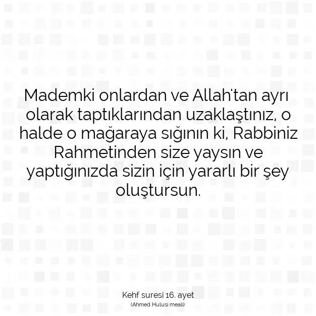 Ayetbul | Kuran Mealleri | Quran | Kehf suresi 16. ayet