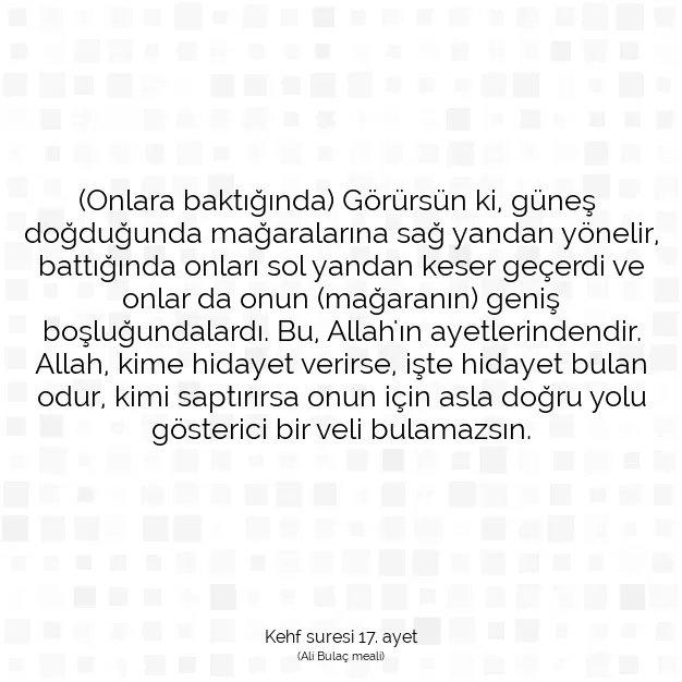 Ayetbul | Kuran Mealleri | Quran | Kehf suresi 17. ayet