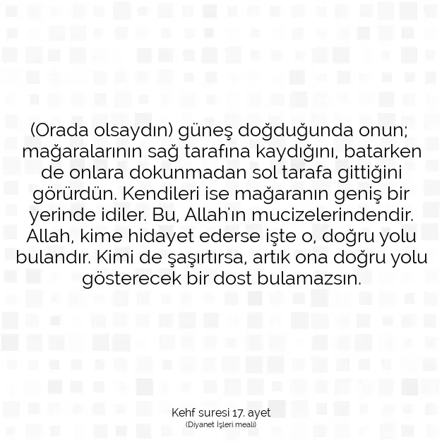 Ayetbul | Kuran Mealleri | Quran | Kehf suresi 17. ayet