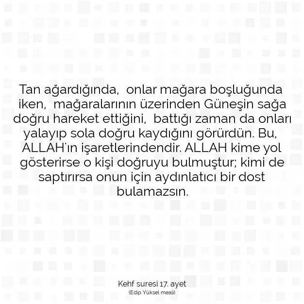 Ayetbul | Kuran Mealleri | Quran | Kehf suresi 17. ayet