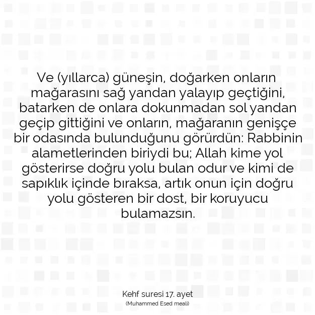 Ayetbul | Kuran Mealleri | Quran | Kehf suresi 17. ayet