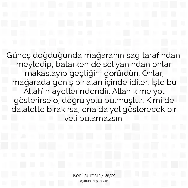 Ayetbul | Kuran Mealleri | Quran | Kehf suresi 17. ayet