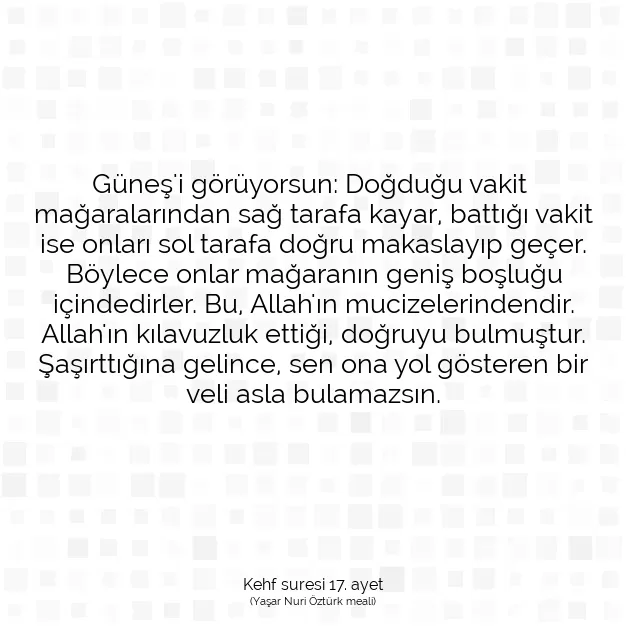 Ayetbul | Kuran Mealleri | Quran | Kehf suresi 17. ayet