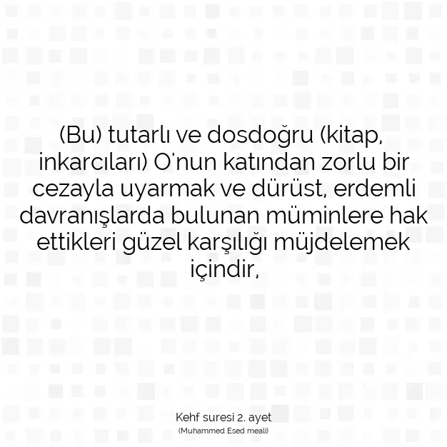 Ayetbul | Kuran Mealleri | Quran | Kehf suresi 2. ayet