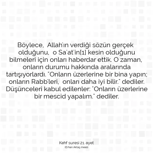 Ayetbul | Kuran Mealleri | Quran | Kehf suresi 21. ayet