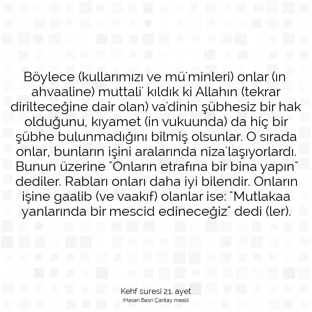 Ayetbul | Kuran Mealleri | Quran | Kehf suresi 21. ayet