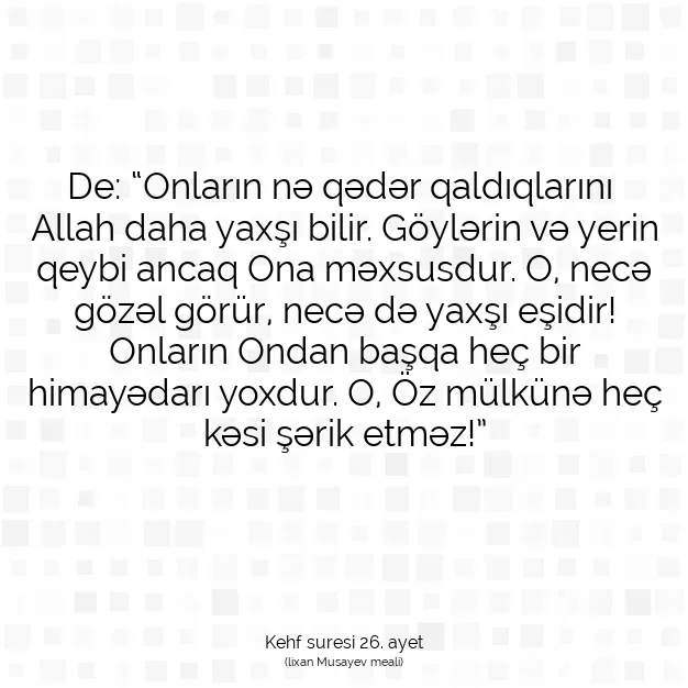 Ayetbul | Kuran Mealleri | Quran | Kehf suresi 26. ayet