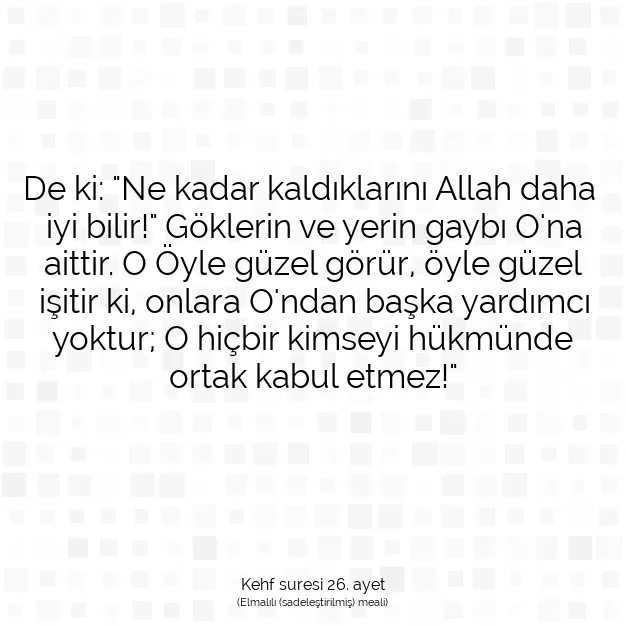 Ayetbul | Kuran Mealleri | Quran | Kehf suresi 26. ayet