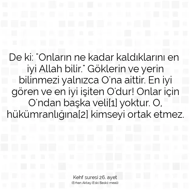 Ayetbul | Kuran Mealleri | Quran | Kehf suresi 26. ayet