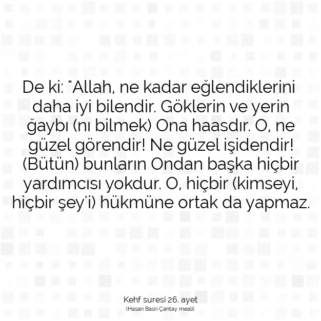 Ayetbul | Kuran Mealleri | Quran | Kehf suresi 26. ayet