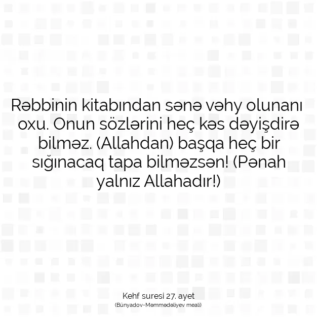 Ayetbul | Kuran Mealleri | Quran | Kehf suresi 27. ayet