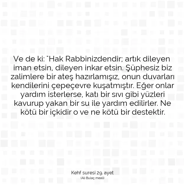 Ayetbul | Kuran Mealleri | Quran | Kehf suresi 29. ayet