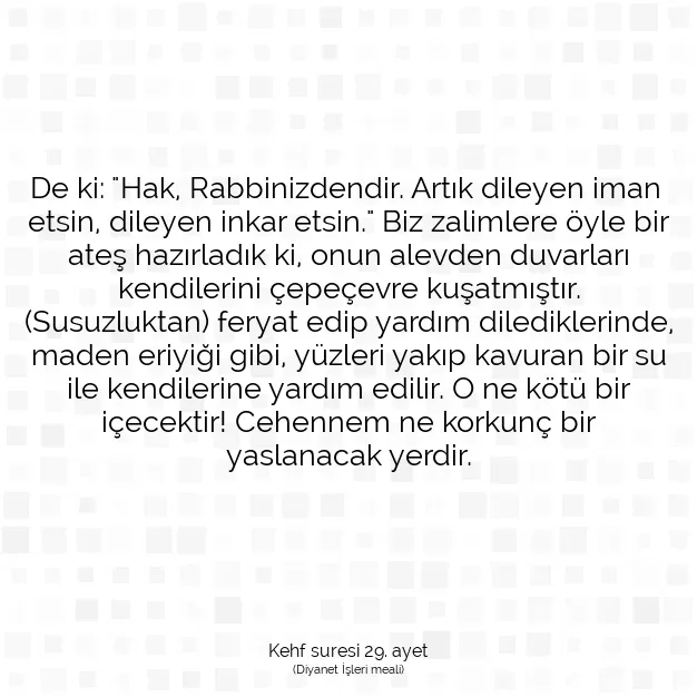 Ayetbul | Kuran Mealleri | Quran | Kehf suresi 29. ayet