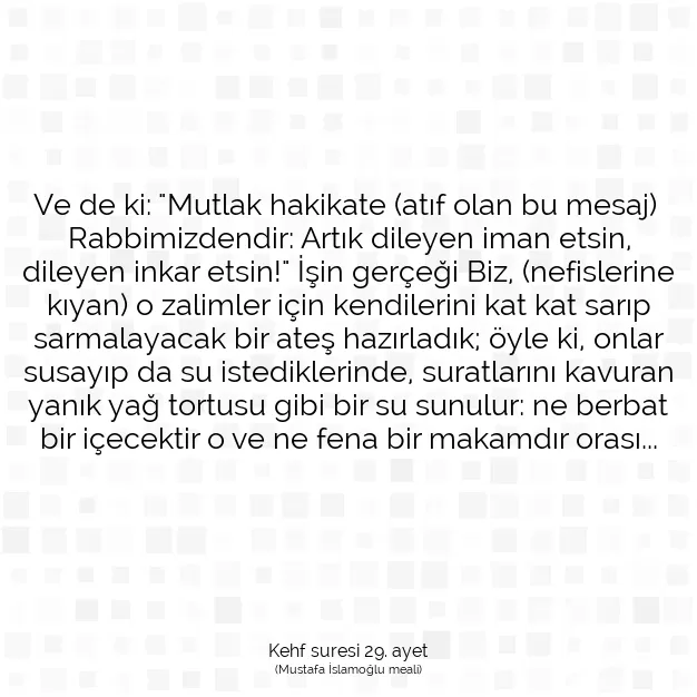 Ayetbul | Kuran Mealleri | Quran | Kehf suresi 29. ayet