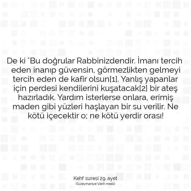 Ayetbul | Kuran Mealleri | Quran | Kehf suresi 29. ayet