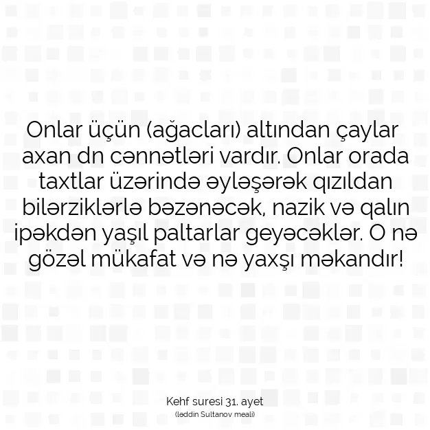 Ayetbul | Kuran Mealleri | Quran | Kehf suresi 31. ayet