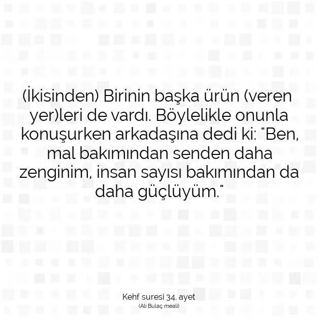 Ayetbul | Kuran Mealleri | Quran | Kehf suresi 34. ayet