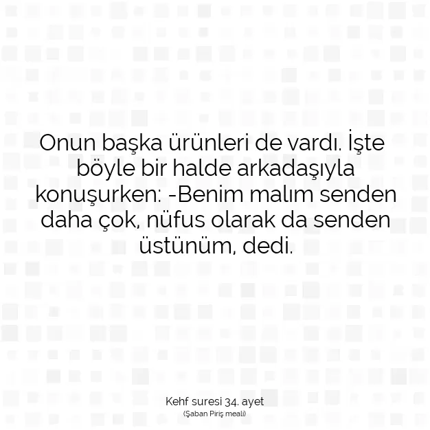 Ayetbul | Kuran Mealleri | Quran | Kehf suresi 34. ayet