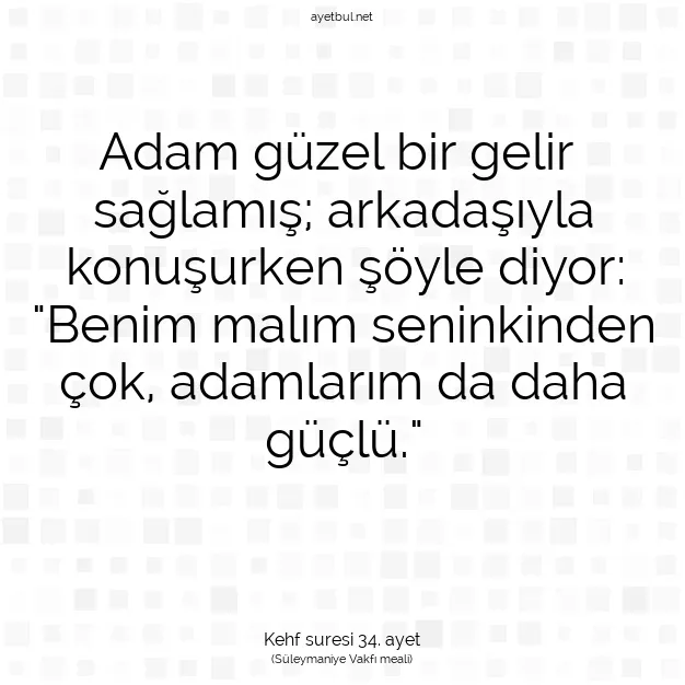 Ayetbul | Kuran Mealleri | Quran | Kehf suresi 34. ayet