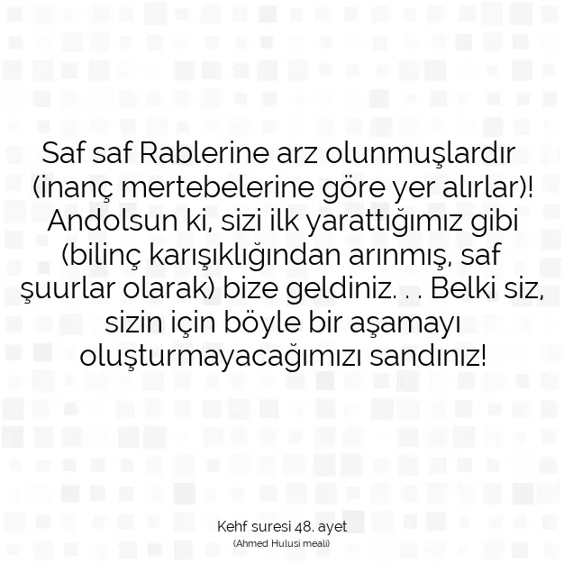 Ayetbul | Kuran Mealleri | Quran | Kehf suresi 48. ayet