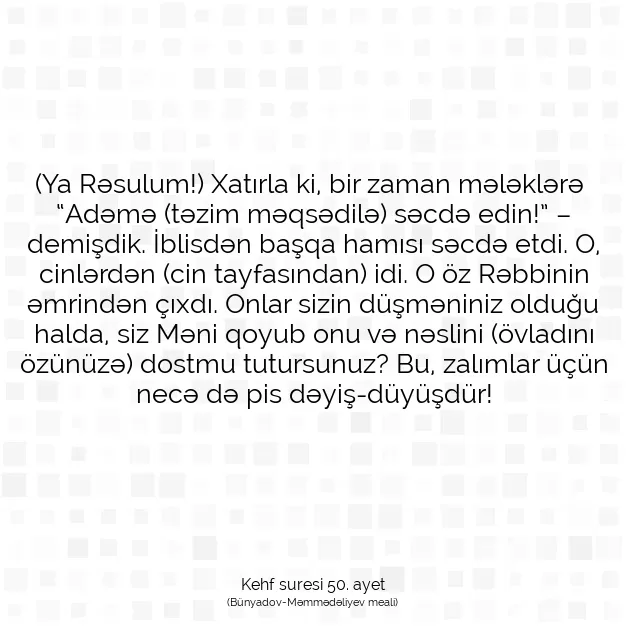 Ayetbul | Kuran Mealleri | Quran | Kehf suresi 50. ayet