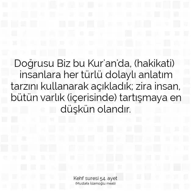 Ayetbul | Kuran Mealleri | Quran | Kehf suresi 54. ayet