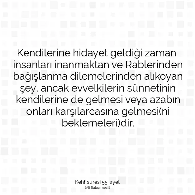 Ayetbul | Kuran Mealleri | Quran | Kehf suresi 55. ayet