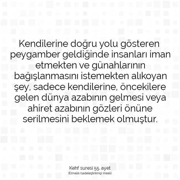 Ayetbul | Kuran Mealleri | Quran | Kehf suresi 55. ayet