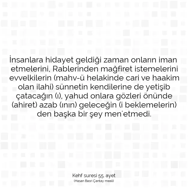 Ayetbul | Kuran Mealleri | Quran | Kehf suresi 55. ayet