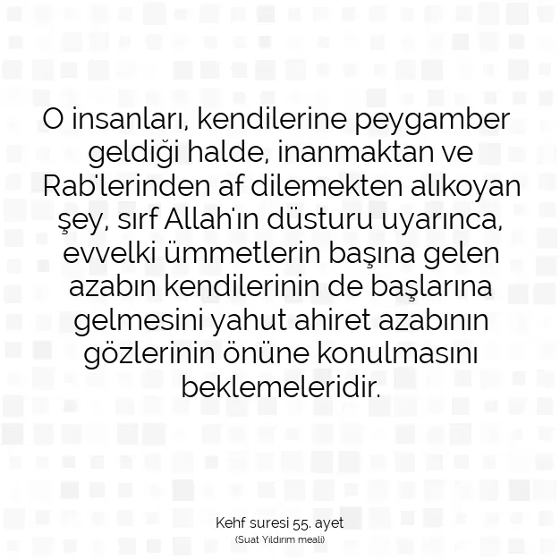 Ayetbul | Kuran Mealleri | Quran | Kehf suresi 55. ayet