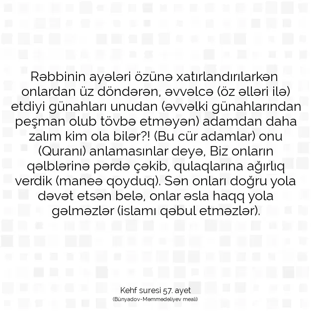 Ayetbul | Kuran Mealleri | Quran | Kehf suresi 57. ayet