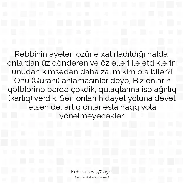 Ayetbul | Kuran Mealleri | Quran | Kehf suresi 57. ayet