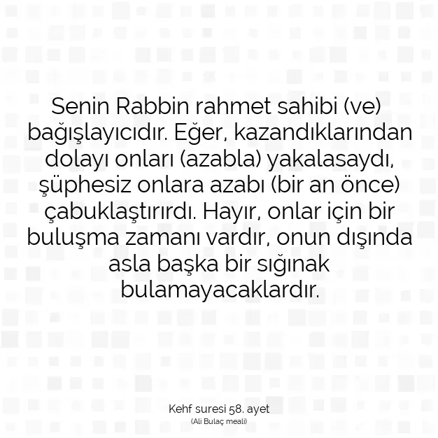 Ayetbul | Kuran Mealleri | Quran | Kehf suresi 58. ayet